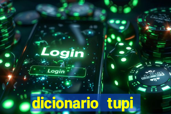 dicionario tupi guarani on line